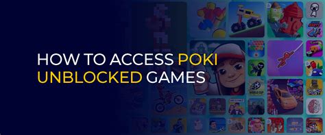 how to get poki unblocked.